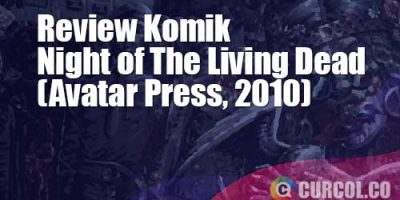 Review Komik Night Of The Living Dead (Avatar Press, 2010)