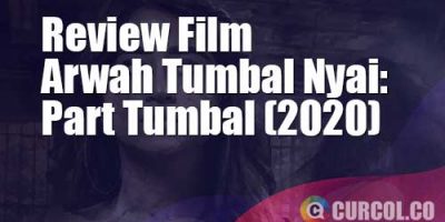 Review Film Arwah Tumbal Nyai: Part Tumbal (2020)