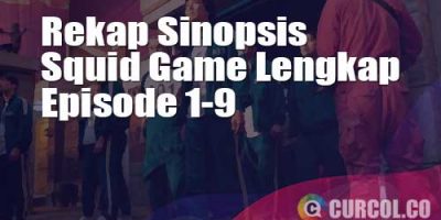 Rekap Sinopsis Squid Game Lengkap Episode 1-9 (Netflix, 2021)
