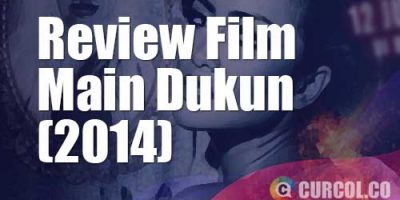 Review Film Main Dukun (2014)