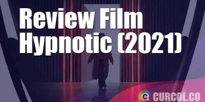 Review Film Hypnotic (Netflix, 2021)