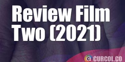 Review Film Two (Netflix, 2021)