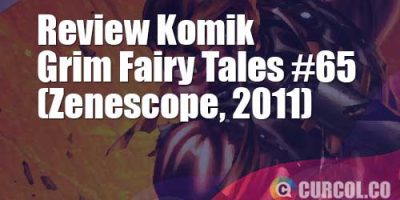 Review Komik Grimm Fairy Tales #65 (Zenescope, 2011)
