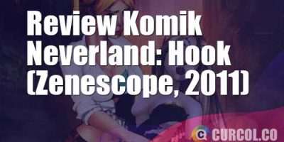 Review Komik Grimm Fairy Tales Presents Neverland: Hook (Zenescope, 2011)