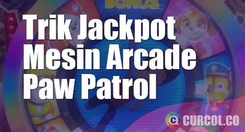 trik jackpot arcade paw patrol