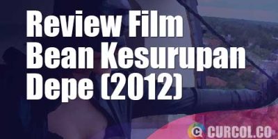 Review Film Bean Kesurupan Depe (2012)
