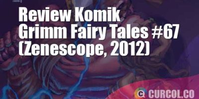 Review Komik Grimm Fairy Tales #67 (Zenescope, 2012)