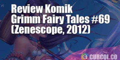 Review Komik Grimm Fairy Tales #69 (Zenescope, 2012)