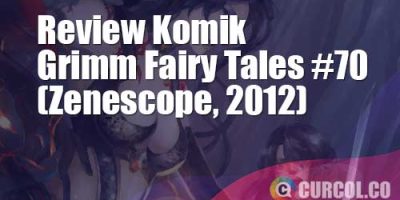 Review Komik Grimm Fairy Tales #70 (Zenescope, 2012)