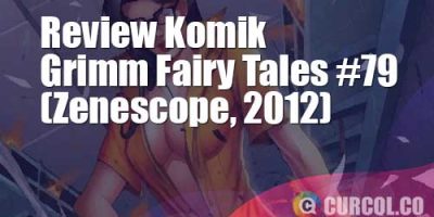 Review Komik Grimm Fairy Tales #79 (Zenescope, 2012)
