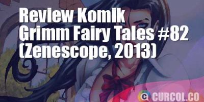 Review Komik Grimm Fairy Tales #82 (Zenescope, 2013)