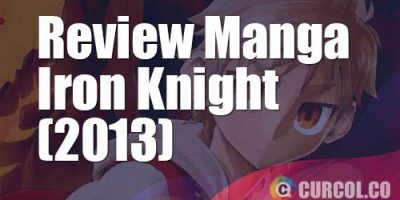 Review Manga Iron Knight (Shounen Jump, 2013)