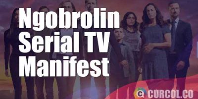 Ngobrolin Serial TV Manifest (Season 1 