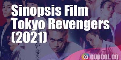 Sinopsis Film Tokyo Revengers Live Action (2021)