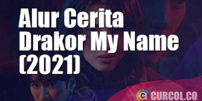 Alur Cerita Drakor My Name (Netflix, 2021)
