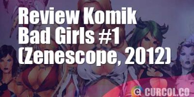 Review Komik Grimm Fairy Tales Presents Bad Girls #1 (Zenescope, 2012)