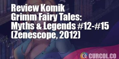 Review Komik Grimm Fairy Tales: Myths 