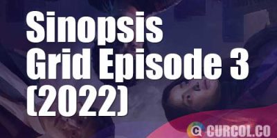 Sinopsis Grid Episode 3 (Disney , 2022) | Pembunuh Ayah SaeHa Adalah Orang Yang Telah Menyelamatkan Seluruh Penduduk Bumi