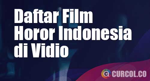 daftar film horor indonesia vidio