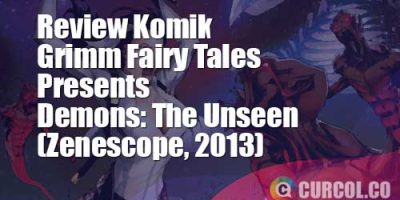 Review Komik Grimm Fairy Tales Presents Demons The Unseen (Zenescope, 2013)