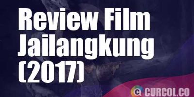 Review Film Jailangkung (2017) | Ayah Yang Tidak Bisa Move On Dari Istri Tercintah
