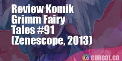 Review Komik Grimm Fairy Tales #91 (Zenescope, 2013)