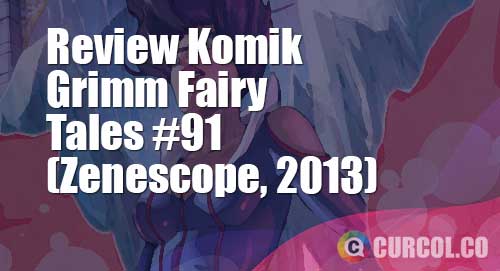 review komik grimm fairy tales 91