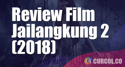 review film jailangkung 2