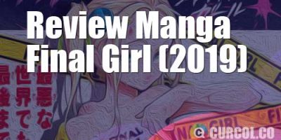 Review Manga Final Girl (2019) | Mendadak Jadi Karakter Film Slasher Gara-Gara Liat Poster Film Slasher