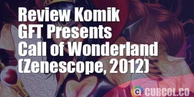 Sinopsis Komik Grimm Fairy Tales Presents Call of Wonderland (Zenescope, 2012)