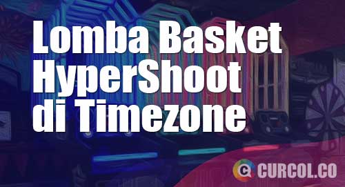lomba basket hypershoot playlimpic timezone