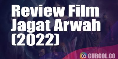 Review Film Jagat Arwah (2022) | Kisah Remaja Yang Ditakdirkan Jadi Penjaga