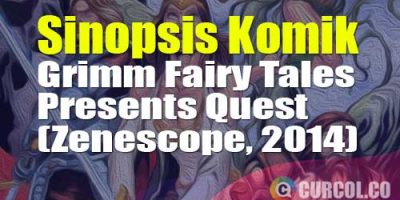 Sinopsis Komik Quest (Zenescope, 2014)