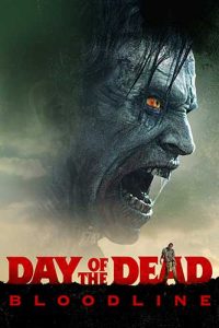 poster film day of the dead bloodline