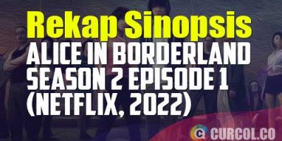Sinopsis Alice In Borderland Season 2 Episode 1 (S2E1) (Netflix, 2022)