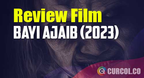 review film bayi ajaib 2023