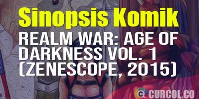 Sinopsis Komik Realm War Age of Darkness Volume 1 (Zenescope, 2015)
