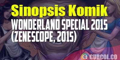 Sinopsis Komik Wonderland FCBD 2015 Special Edition (Zenescope, 2015)