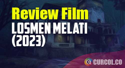 review film losmen melati 2023