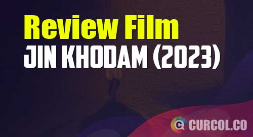 review film jin khodam 2023