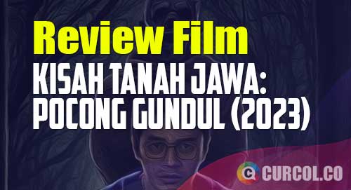 review film kisah tanah jawa pocong gundul 2023