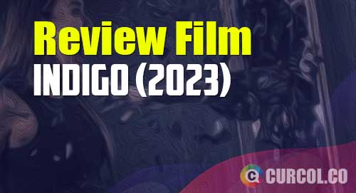 review film indigo