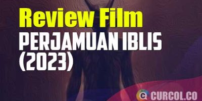 Review Film Perjamuan Iblis (2023) | Pulang Kampung Berujung Teror Bersambung