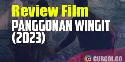 Review Film Panggonan Wingit (2023) | Nekat Ke Lantai Tiga Bikin Nyawa Jadi Taruhannya