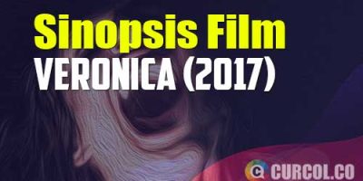 Sinopsis Film Veronica (2017) | Akibat Manggil Arwah Saat Gerhanah