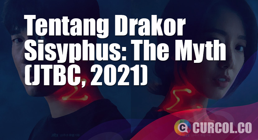 Tentang Drakor Sisyphus: The Myth (JTBC, 2021)