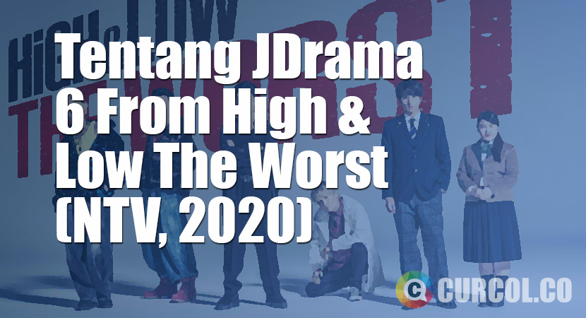 Tentang JDrama 6 From High 