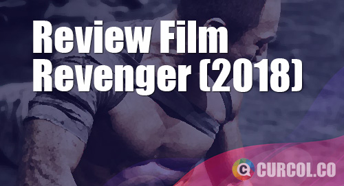 Review Film Revenger (2018)