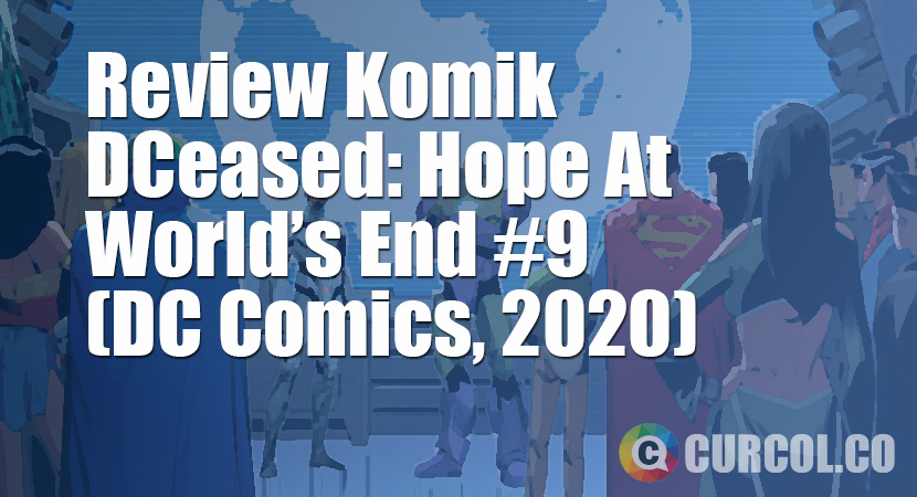 Review Komik DCeased: Hope At World
