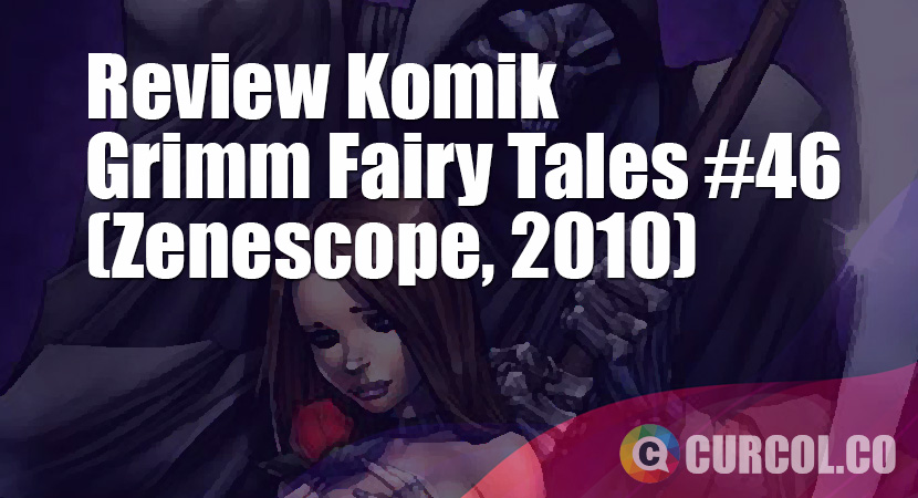 Review Komik Grimm Fairy Tales #46 (Zenescope, 2010)